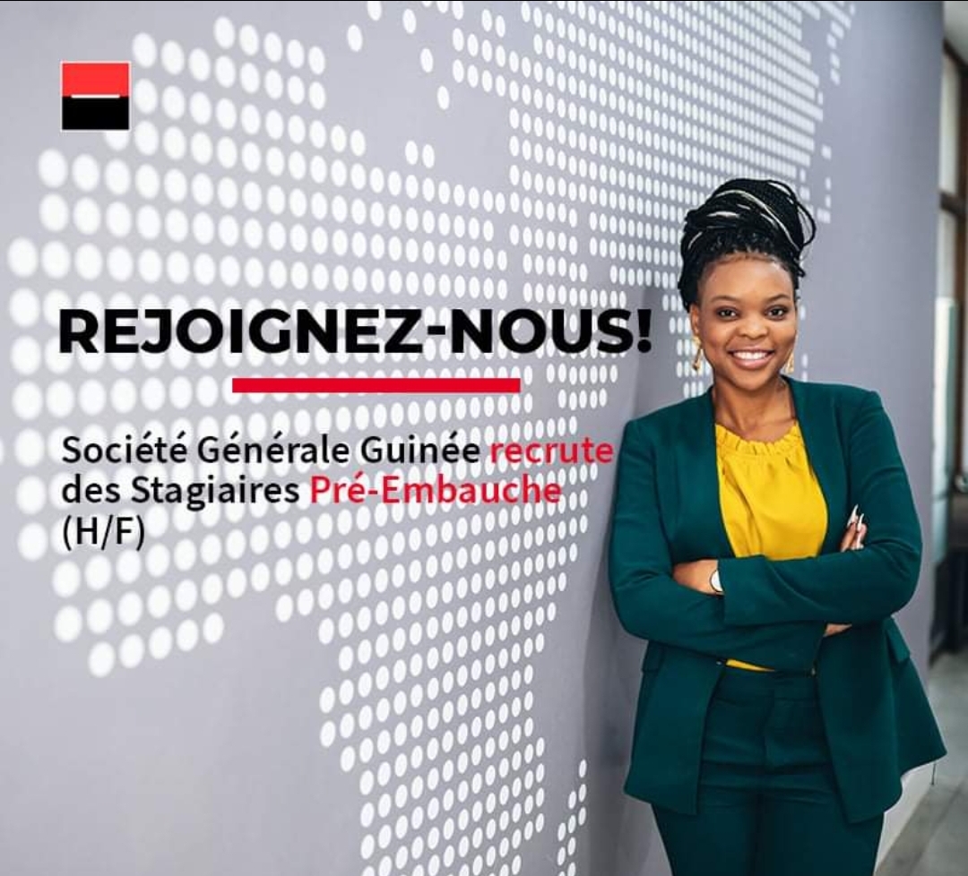 Opportunité : la banque Société Générale de Guinée recherche 7 stagiaires