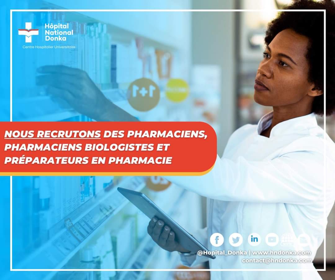 Offre d’emploi : l’Hôpital National Donka recherche des pharmaciens, pharmaciens biologistes et des préparateurs en pharmacie